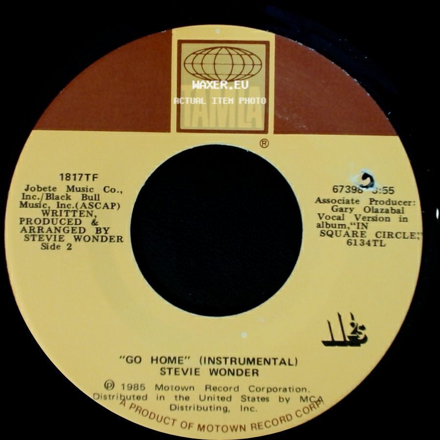 Stevie Wonder - Go Home / "Go Home" (Instrumental) side B