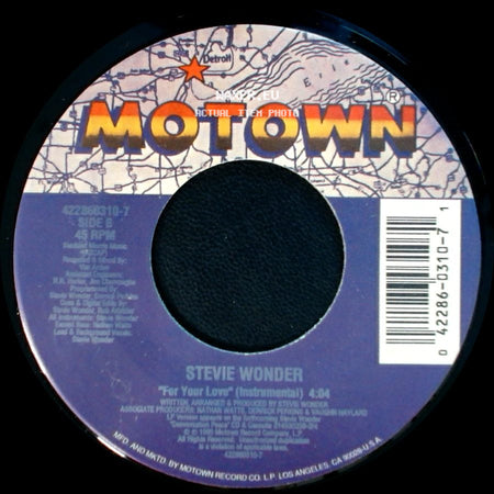 Stevie Wonder - For Your Love (Single Version) / For Your Love (Instrumental) side B