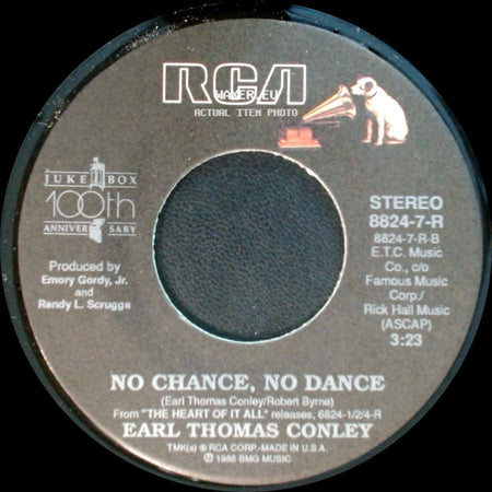 Earl Thomas Conley - No Chance, No Dance / Love Out Loud side A