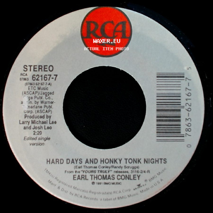 Earl Thomas Conley - Borrowed Money / Hard Days And Honky Tonk Nights side B