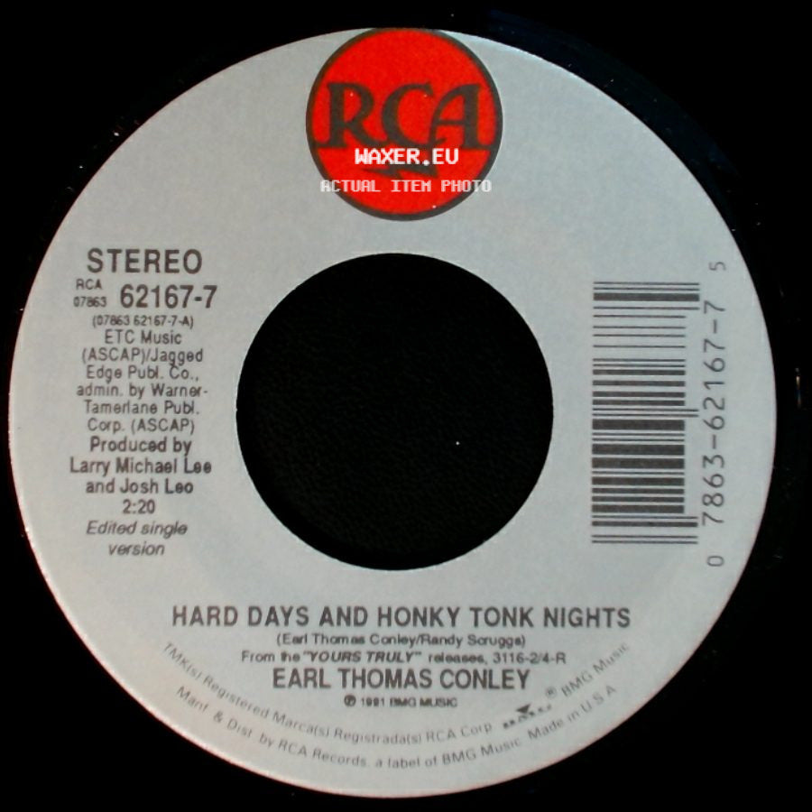 Earl Thomas Conley - Borrowed Money / Hard Days And Honky Tonk Nights side B
