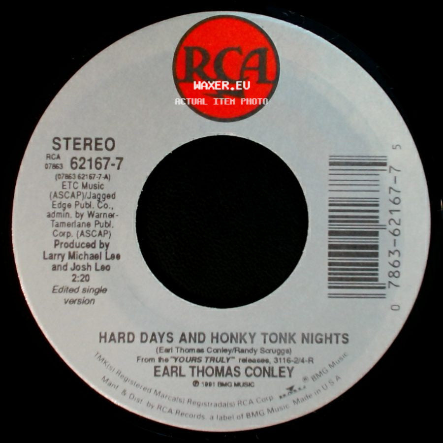 Earl Thomas Conley - Borrowed Money / Hard Days And Honky Tonk Nights side B