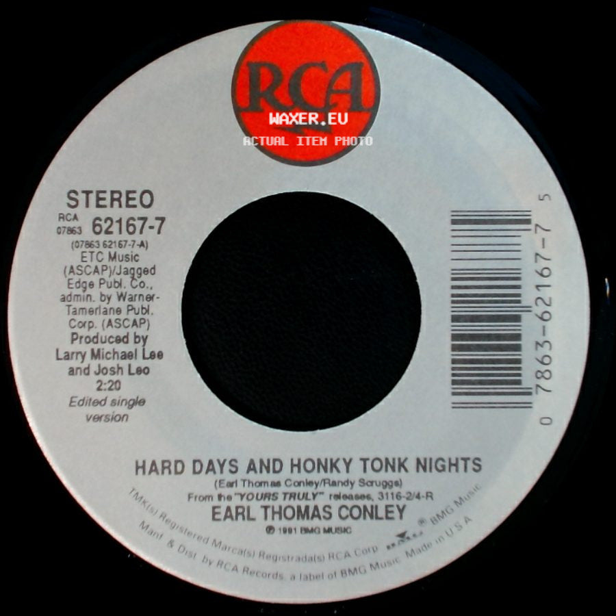 Earl Thomas Conley - Borrowed Money / Hard Days And Honky Tonk Nights side B
