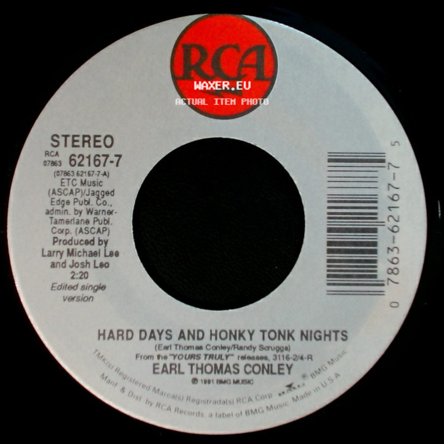 Earl Thomas Conley - Borrowed Money / Hard Days And Honky Tonk Nights side B