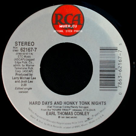 Earl Thomas Conley - Hard Days And Honky Tonk Nights / Borrowed Money side A