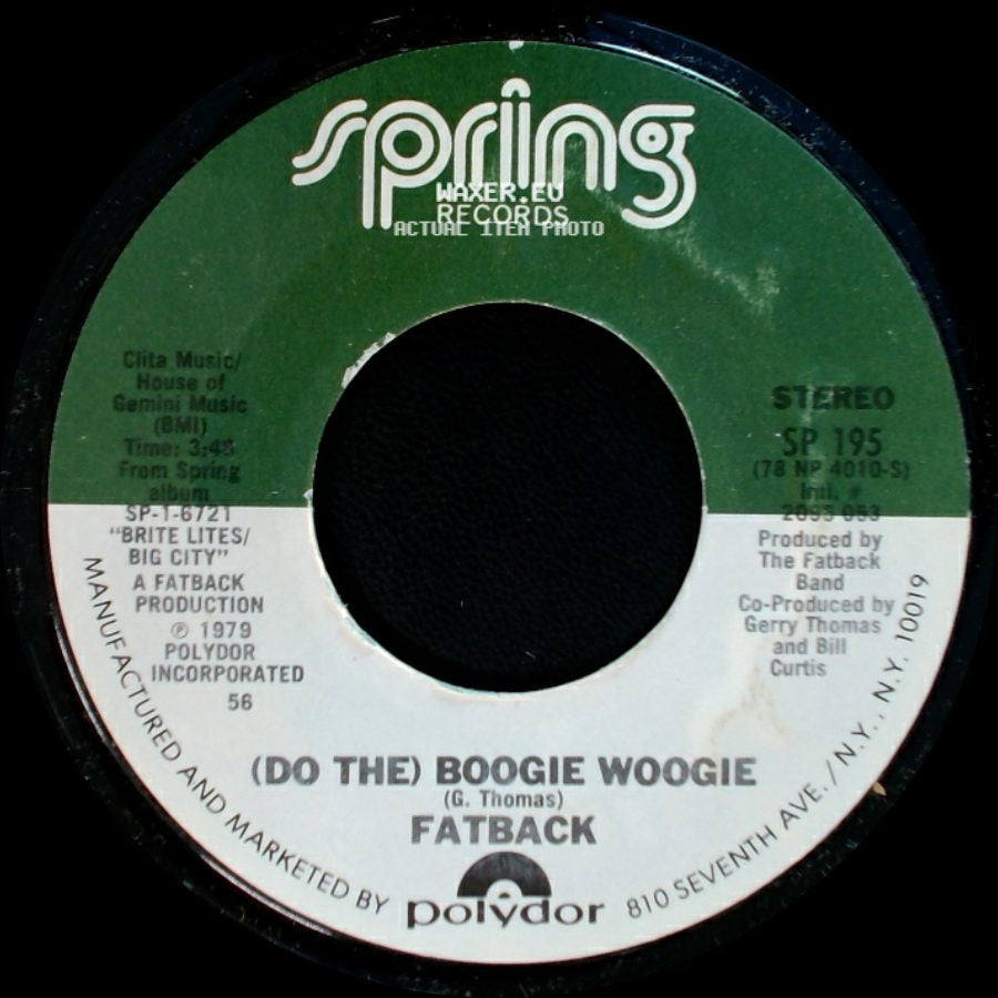 Fatback - (Do The) Boogie Woogie / Hesitation side A