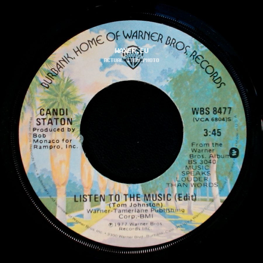 Candi Staton - Music Speaks Louder Than Words / Listen To The Music (Edit) side B