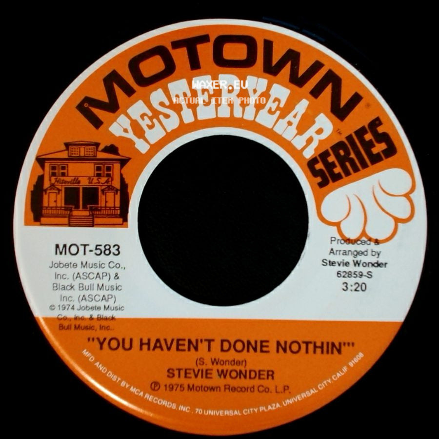 Stevie Wonder - You Haven't Done Nothin' / Boogie On Reggae Woman side A