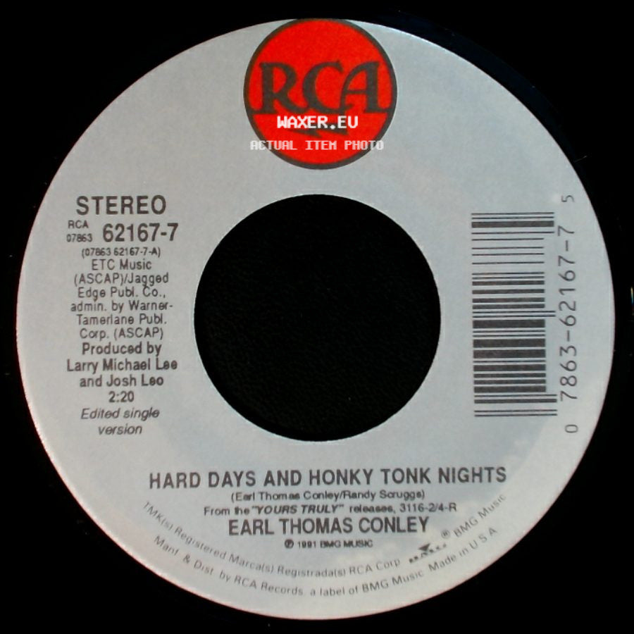 Earl Thomas Conley - Borrowed Money / Hard Days And Honky Tonk Nights side B