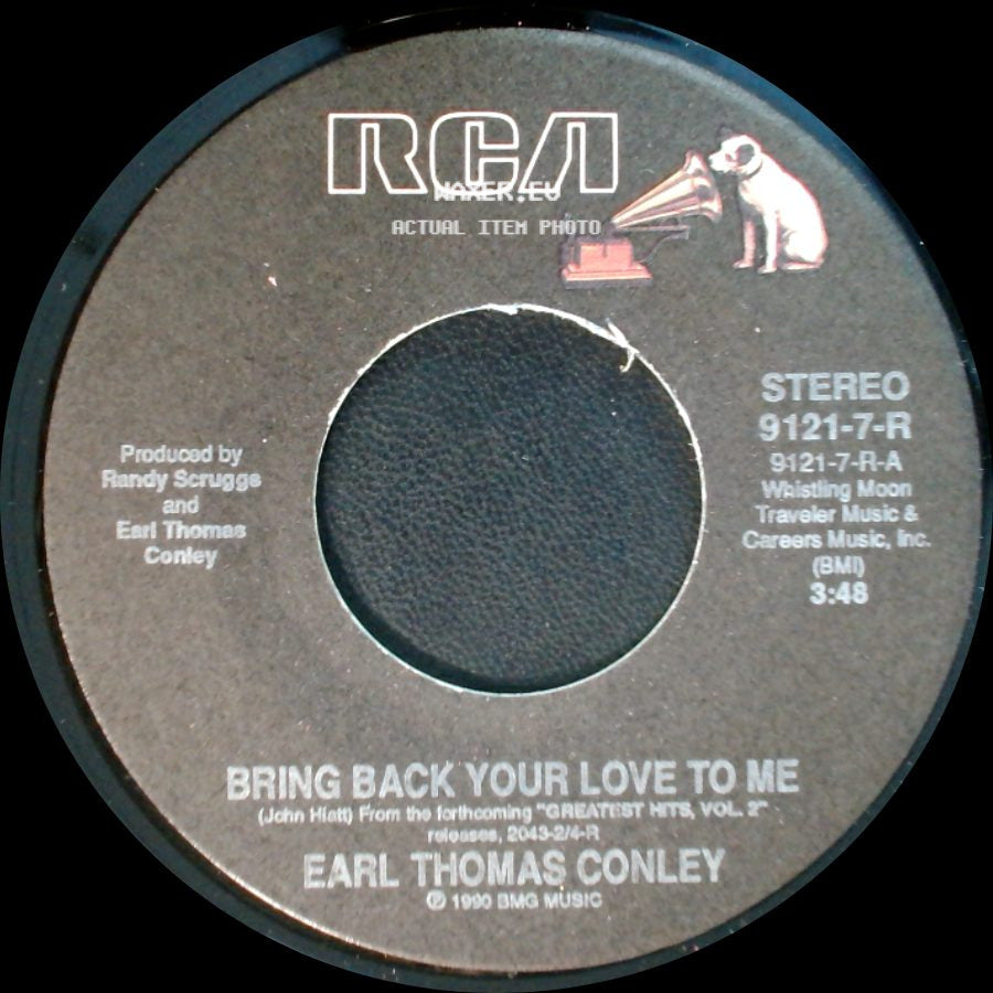 Earl Thomas Conley - Bring Back Your Love To Me / Chance Of Lovin' You side A
