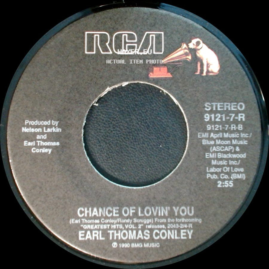 Earl Thomas Conley - Bring Back Your Love To Me / Chance Of Lovin' You side B