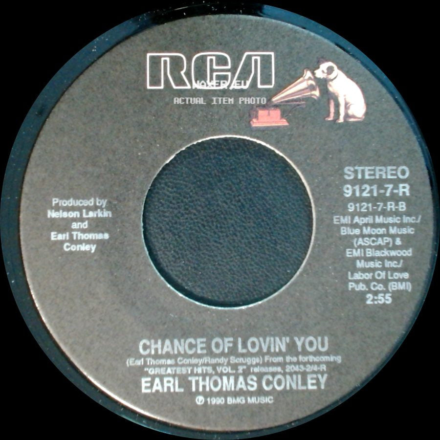 Earl Thomas Conley - Bring Back Your Love To Me / Chance Of Lovin' You side B