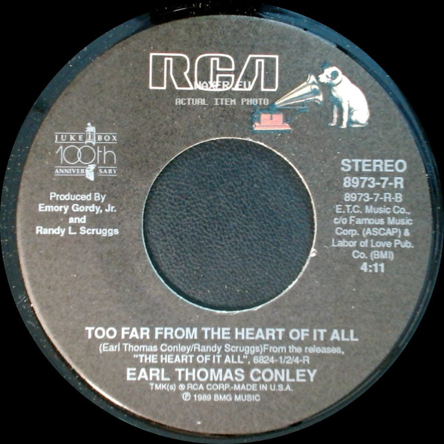 Earl Thomas Conley - Too Far From The Heart Of It All / You Must Not Be Drinking Enough side A