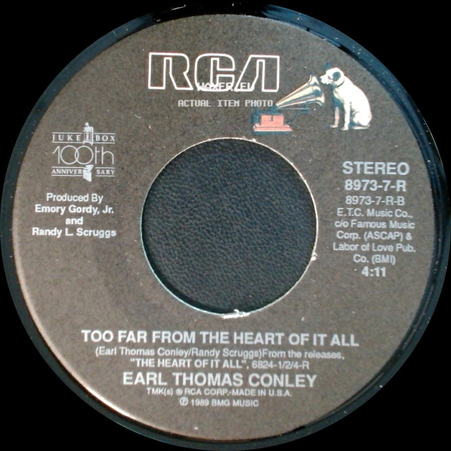 Earl Thomas Conley - Too Far From The Heart Of It All / You Must Not Be Drinking Enough side A