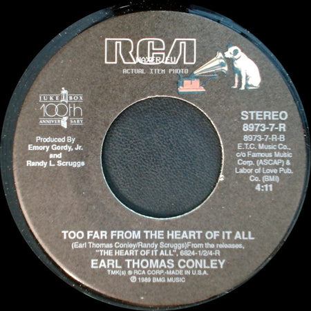 Earl Thomas Conley - Too Far From The Heart Of It All / You Must Not Be Drinking Enough side A