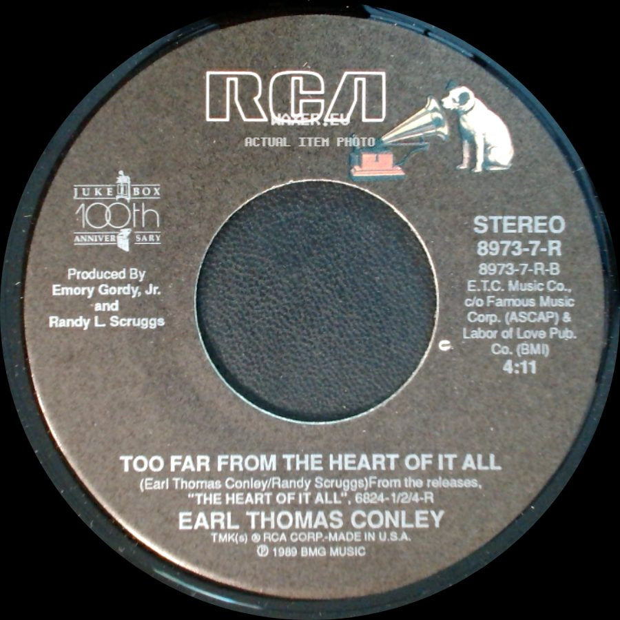 Earl Thomas Conley - Too Far From The Heart Of It All / You Must Not Be Drinking Enough side A