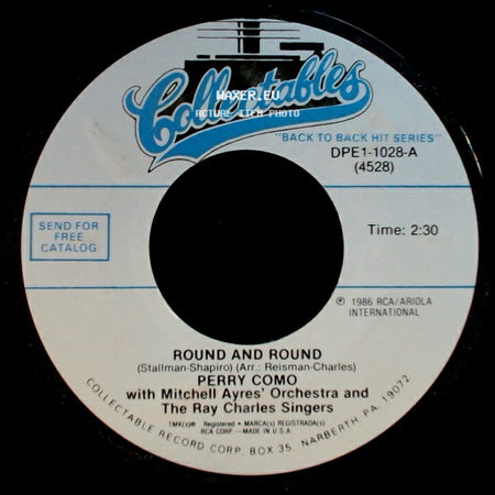Perry Como / Perry Como With Mitchell Ayres' Orchestra And The Ray Charles Singers - Magic Moments / Round And Round side B