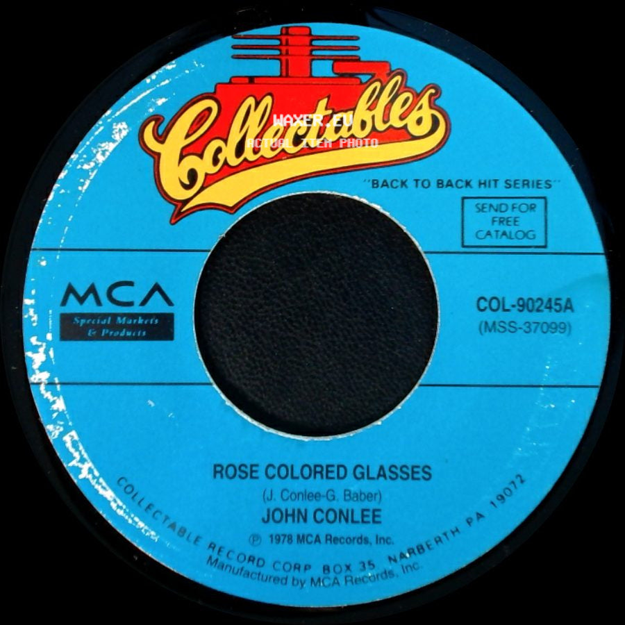 John Conlee - Back Side Of Thirty / Rose Colored Glasses side B