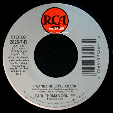 Earl Thomas Conley - Shadow Of A Doubt / I Wanna Be Loved Back side B