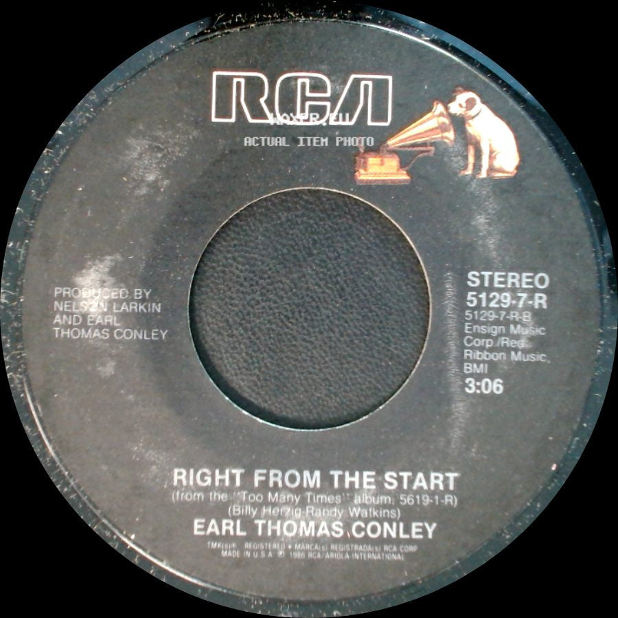 Earl Thomas Conley - Right From The Start / That Was A Close One side A