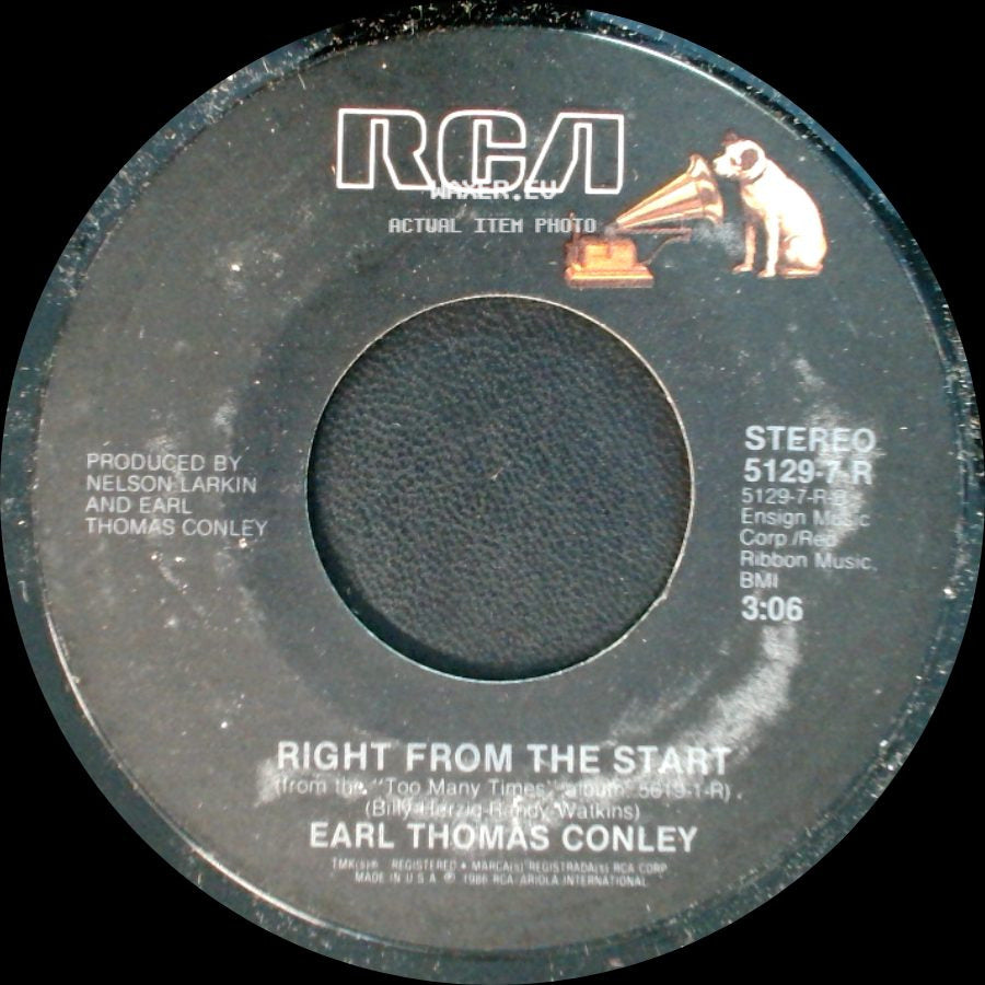 Earl Thomas Conley - Right From The Start / That Was A Close One side A