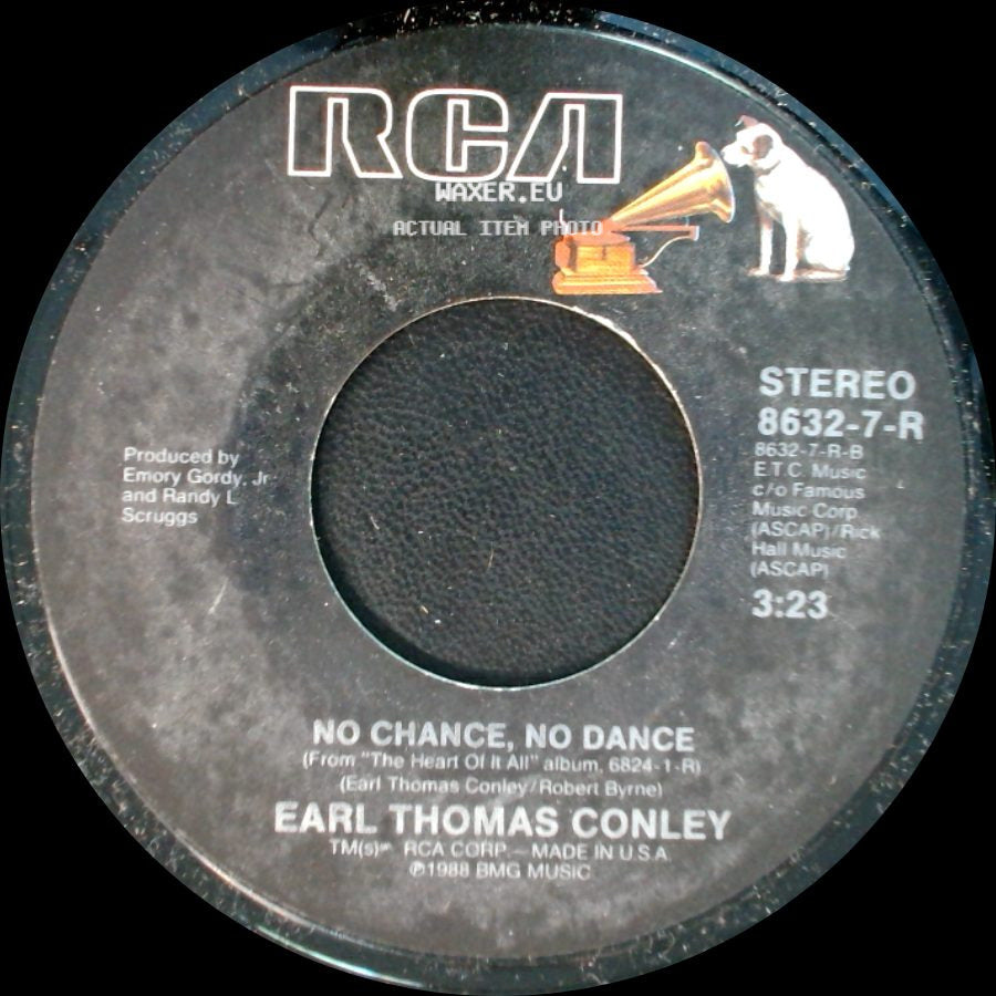 Earl Thomas Conley - We Believe In Happy Endings / No Chance, No Dance side B