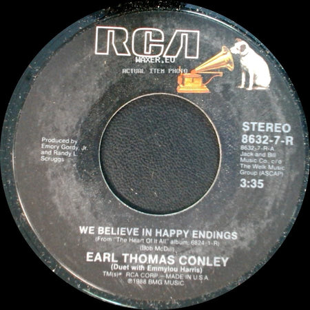 Earl Thomas Conley - We Believe In Happy Endings / No Chance, No Dance side A