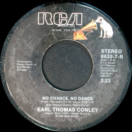 Earl Thomas Conley - We Believe In Happy Endings / No Chance, No Dance side B