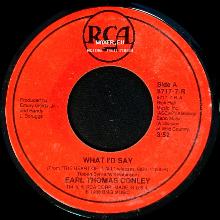 Earl Thomas Conley - What I'd Say / Carol side A