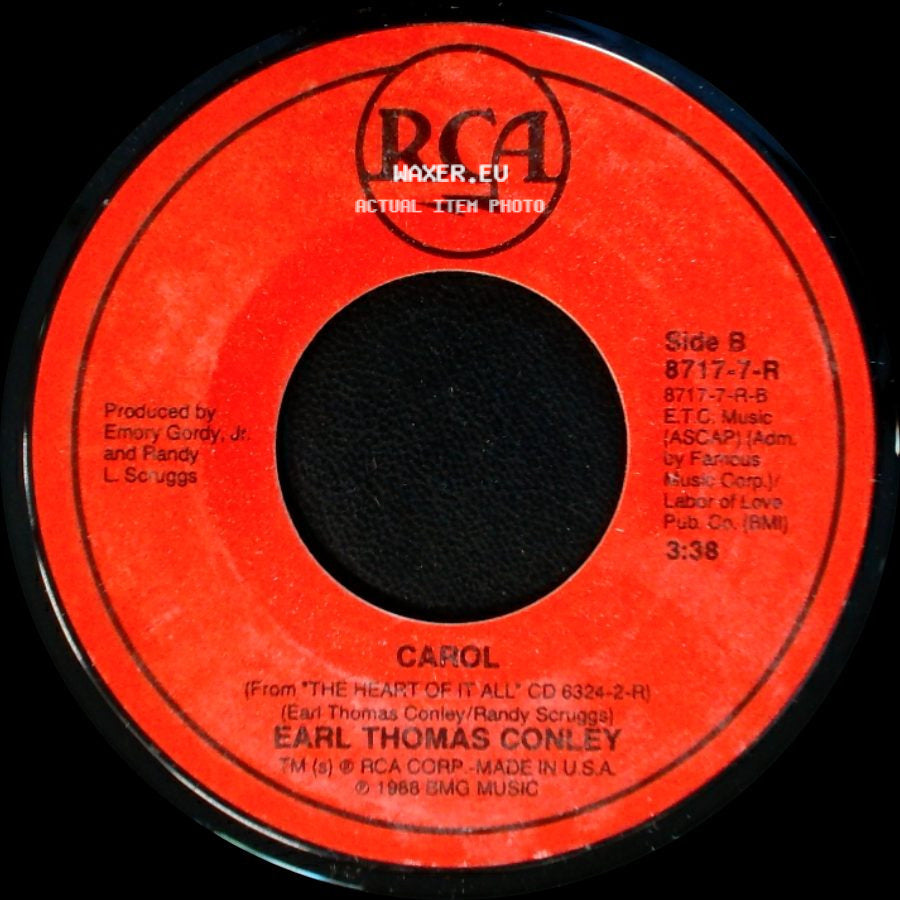 Earl Thomas Conley - What I'd Say / Carol side B