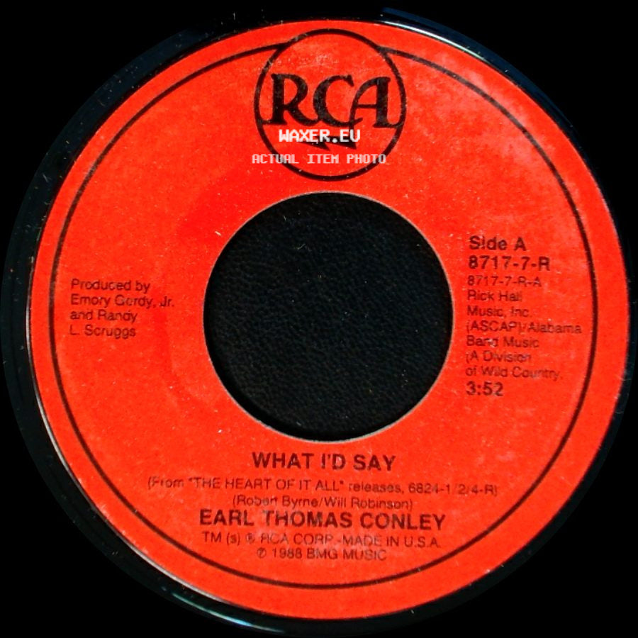 Earl Thomas Conley - What I'd Say / Carol side A
