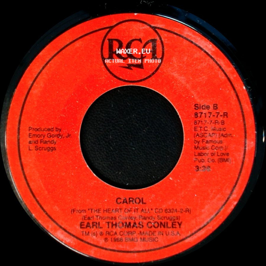 Earl Thomas Conley - What I'd Say / Carol side B