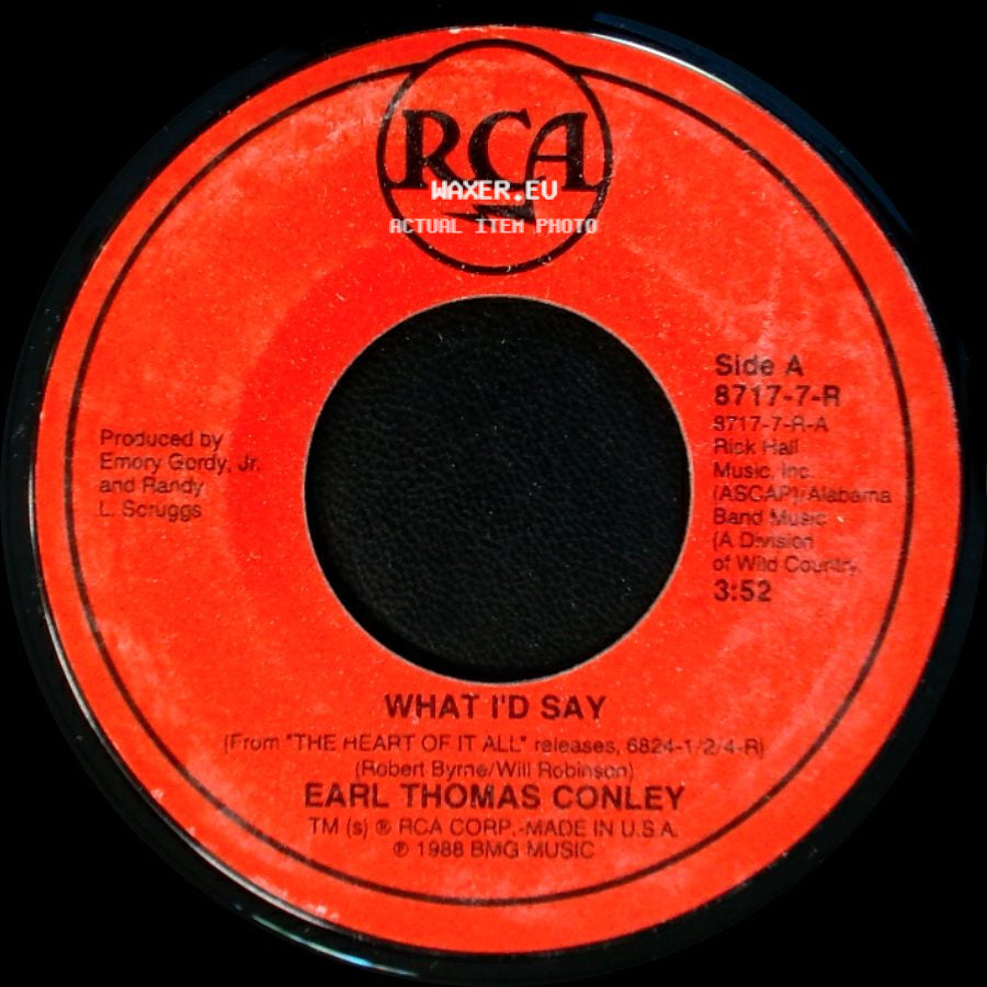 Earl Thomas Conley - What I'd Say / Carol side A
