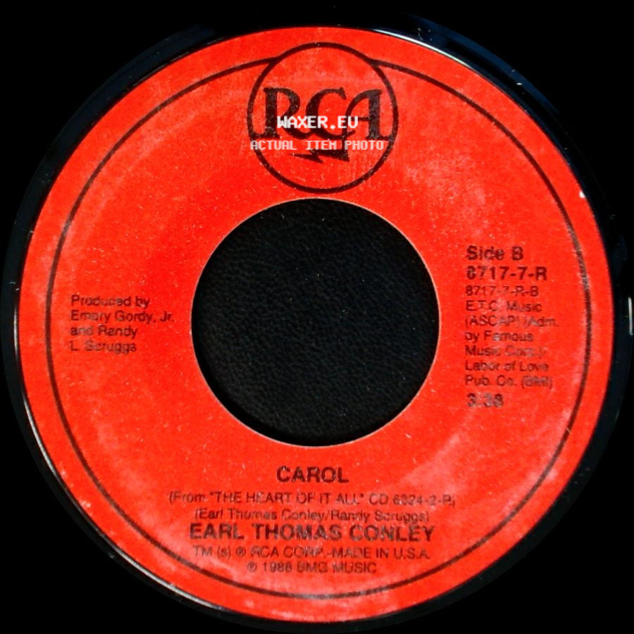 Earl Thomas Conley - What I'd Say / Carol side B