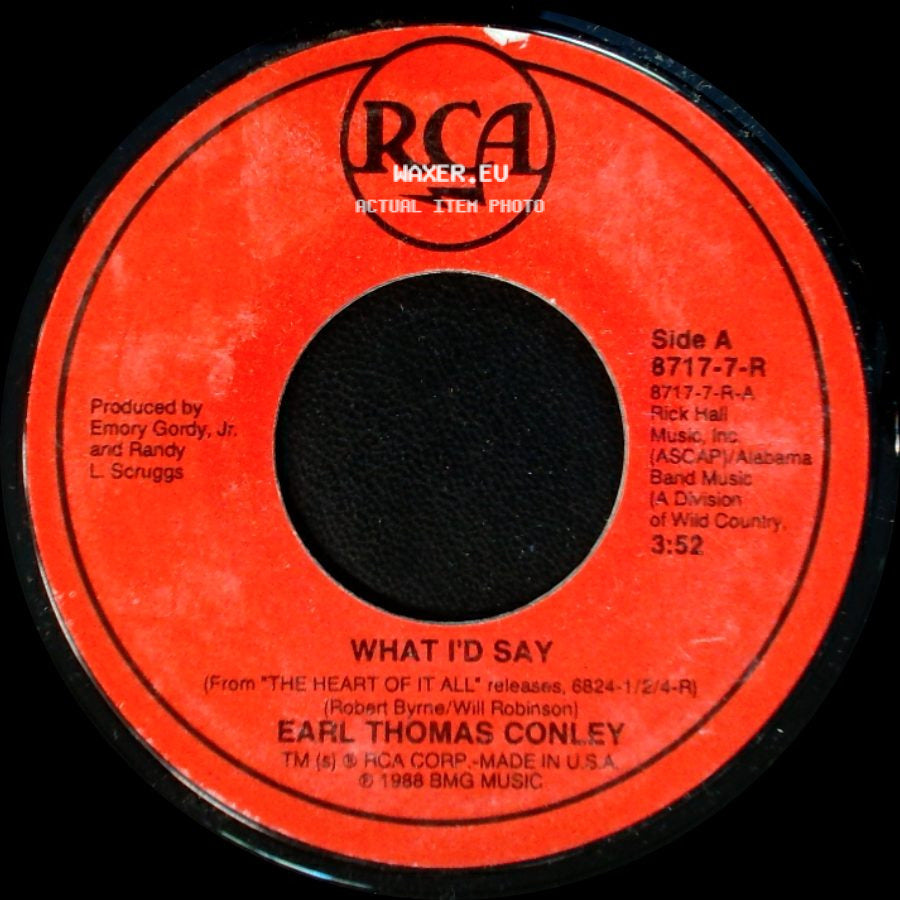 Earl Thomas Conley - What I'd Say / Carol side A