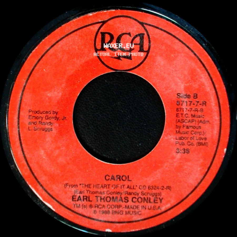 Earl Thomas Conley - What I'd Say / Carol side B
