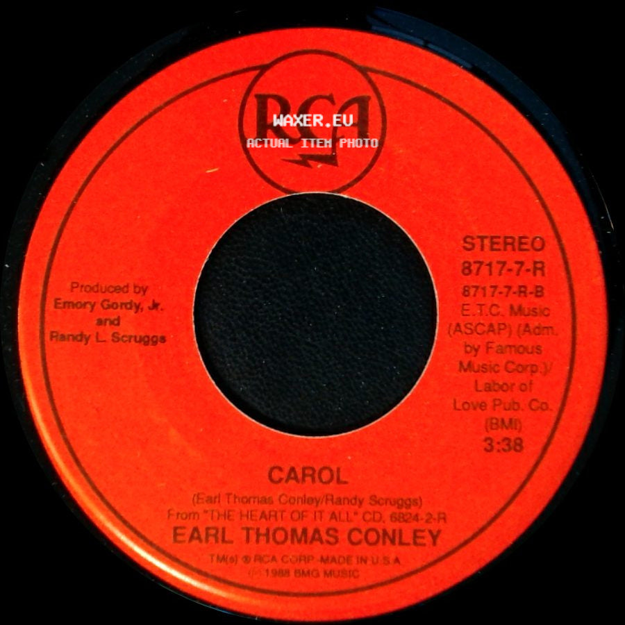 Earl Thomas Conley - Carol / What I'd Say side A