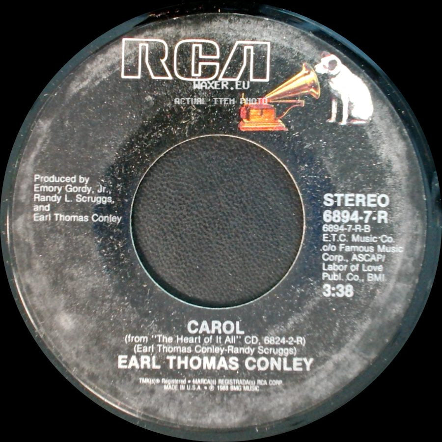Earl Thomas Conley - Carol / What She Is (Is A Woman In Love) side A