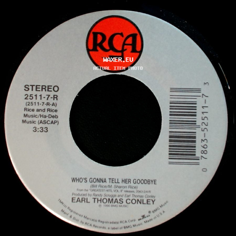 Earl Thomas Conley - Love Don't Care (Whose Heart It Breaks) / Who's Gonna Tell Her Goodbye side B