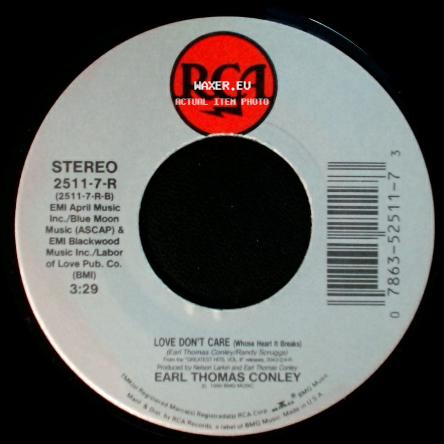 Earl Thomas Conley - Who's Gonna Tell Her Goodbye / Love Don't Care side B