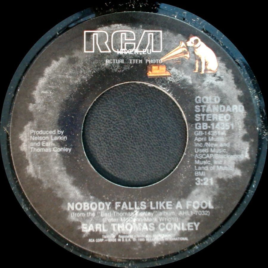 Earl Thomas Conley - Nobody Falls Like A Fool / Don't Make It Easy For Me side A