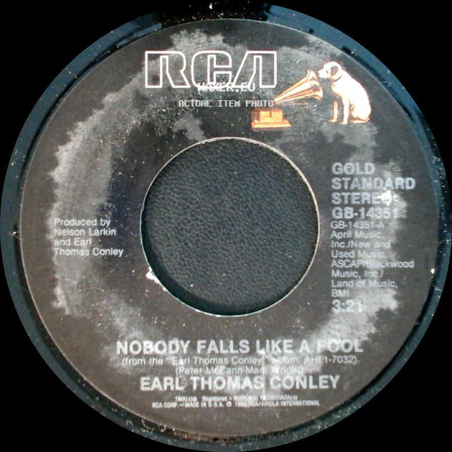 Earl Thomas Conley - Nobody Falls Like A Fool / Don't Make It Easy For Me side A
