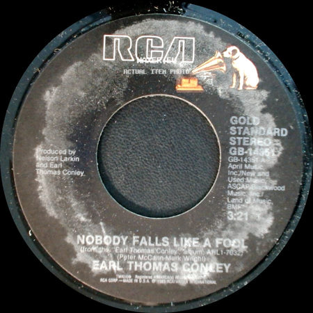 Earl Thomas Conley - Nobody Falls Like A Fool / Don't Make It Easy For Me side A