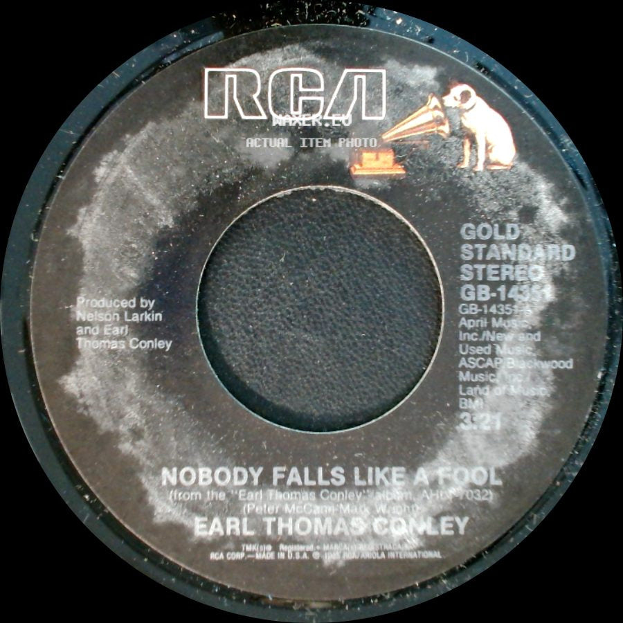 Earl Thomas Conley - Nobody Falls Like A Fool / Don't Make It Easy For Me side A