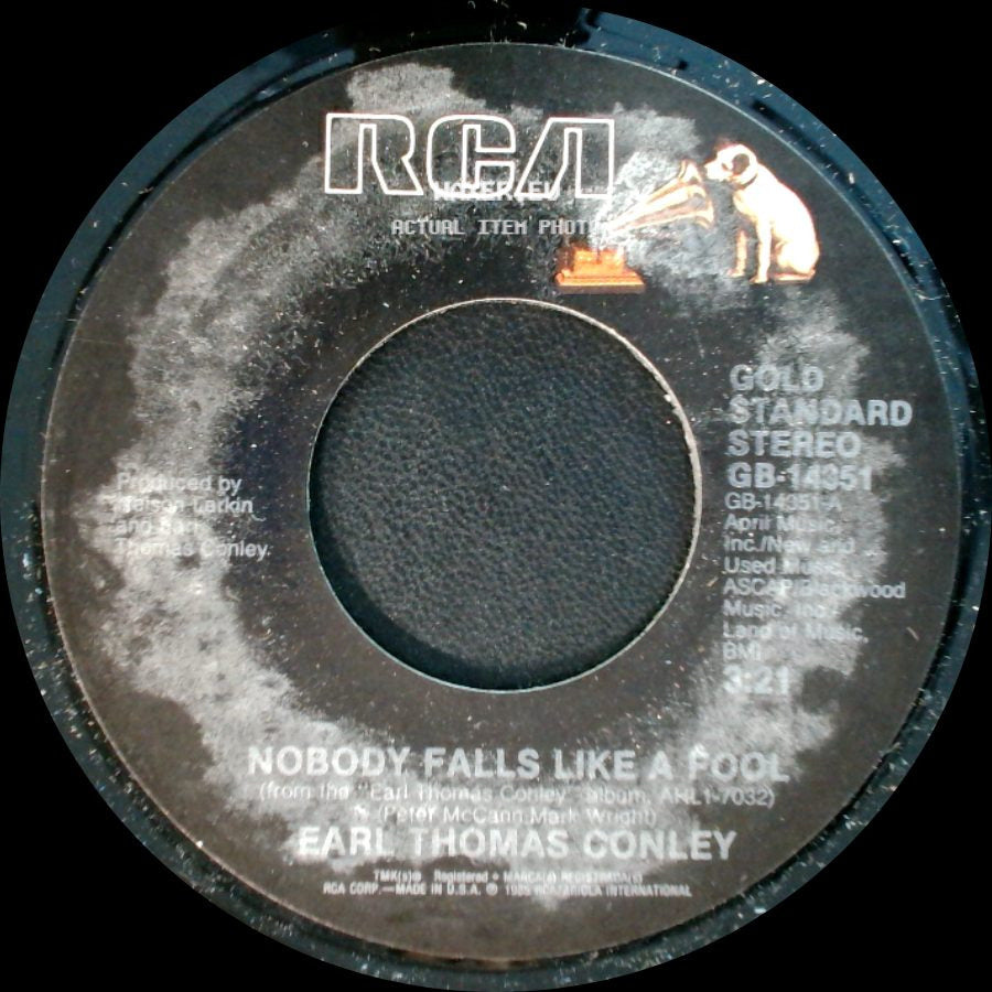 Earl Thomas Conley - Nobody Falls Like A Fool / Don't Make It Easy For Me side A