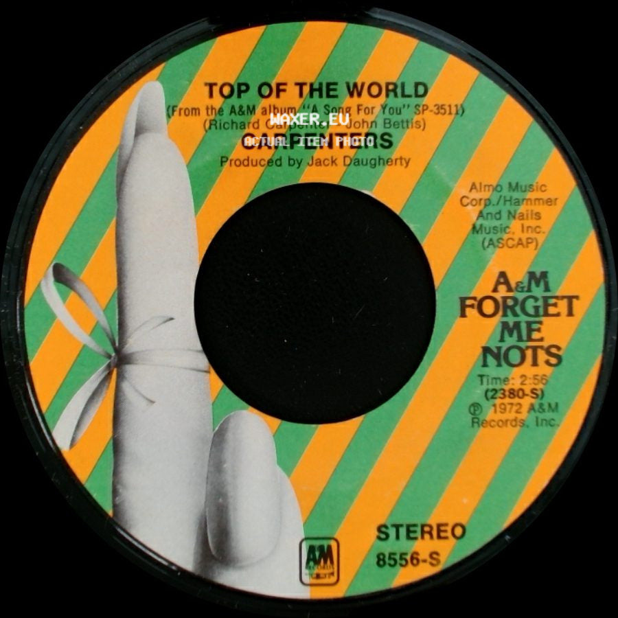 Carpenters - Top Of The World / Goodbye To Love side A