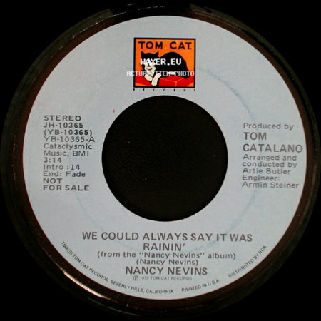 Nancy Nevins - We Could Always Say It Was Rainin' / We Could Always Say It Was Rainin' side A