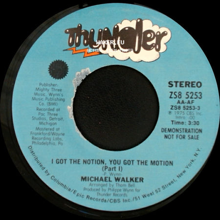 Michael Walker - I Got The Notion, You Got The Motion (Part I) / Unknown Title B side A