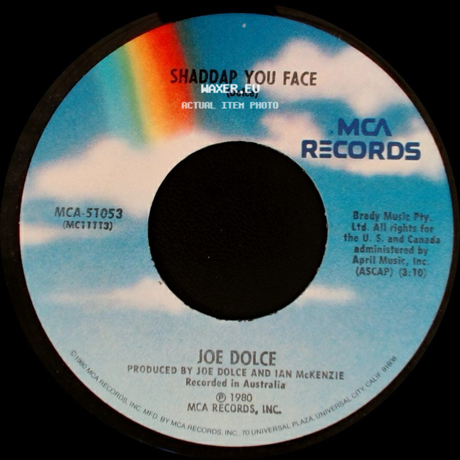 Joe Dolce - Shaddap You Face / Ain't In No Hurry side A