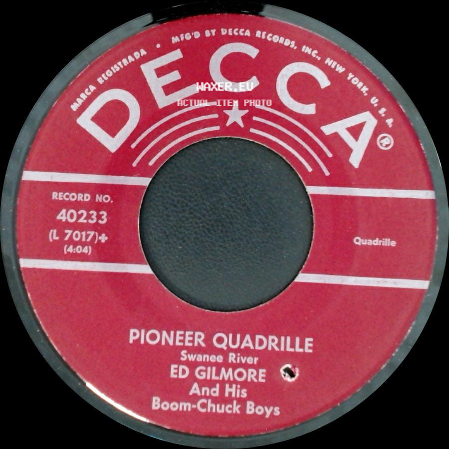 Ed Gilmore And His Boom-Chuck Boys - Grand Square Quadrille Bye Bye Baby / Pioneer Quadrille side B